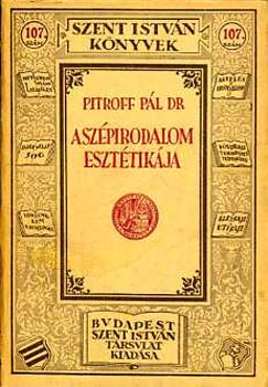Dr. Pitroff Pl - a szpirodalom eszttikja