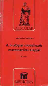 Baranyi Károly - A biológiai modellezés matematikai alapjai II.