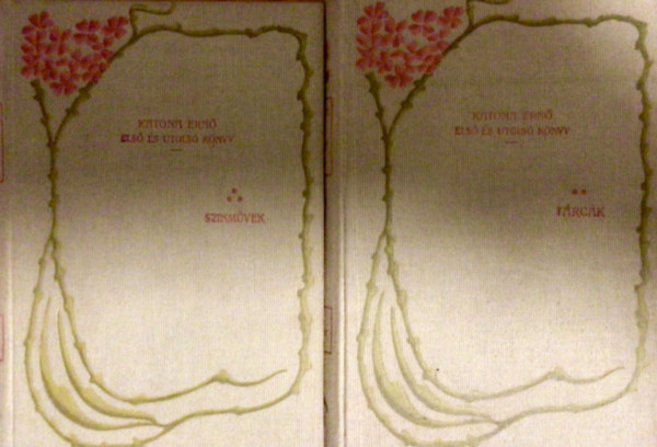 Katona Ernő - Első és utolsó könyv II-III.