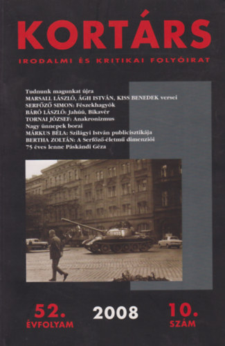 Kortrs irodalmi s kritikai folyirat 2008 52. vfolyam 10. szm