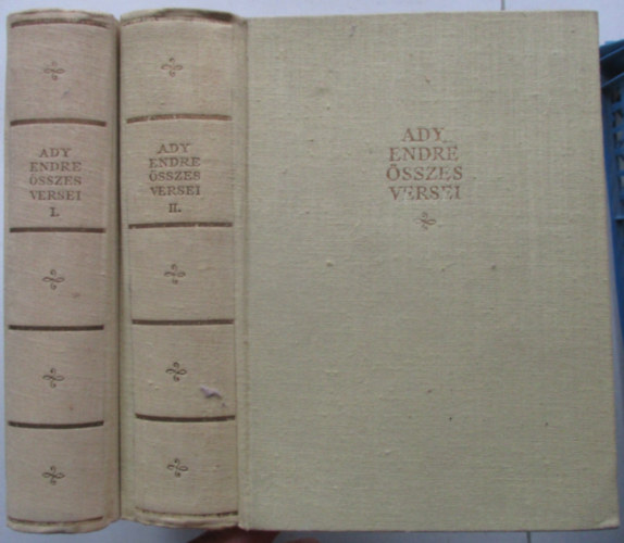 Ady Endre - Ady Endre �sszes versei I-II.