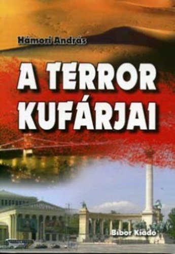 Hmori Andrs - A terror kufrjai