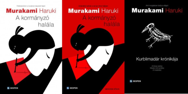 Murakami Haruki - 2 db Murakami Haruki kötet (2 mű 3 kötetben) A kormányzó halála 1-2. + Kurblimadár krónikája - A tolvaj szarka -Madár mint próféta- A madarász