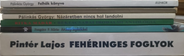 Plinks Gyrgy, Pongrcz P. Mria, Pintr Lajos - Magyar kortrs knyvcsomag - Dediklt!