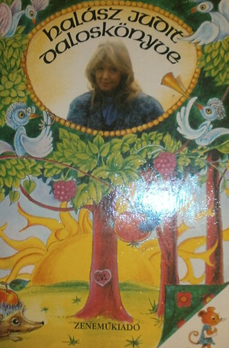 Hal�sz Judit - Hal�sz Judit dalosk�nyve