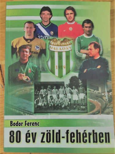 Bodor Ferenc - 80 v zld-fehrben