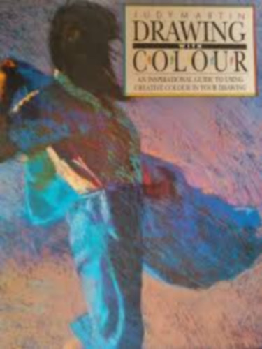 Judy Martin - Drawing with Colour