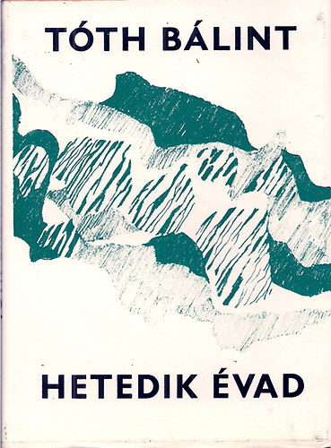 Tth Blint - Hetedik vad