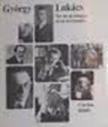 Gy�rgy Luk�cs - Sa vie en images et en documents