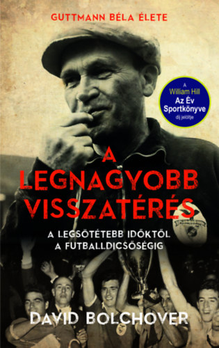 Bolchover, David - A legnagyobb visszatrs