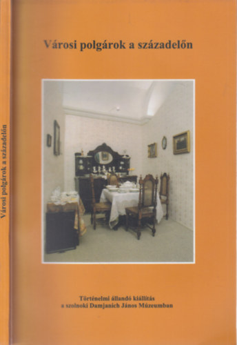 Szab Istvn (szerk.) - Vrosi polgrok a szzadeln