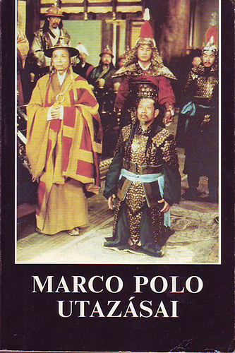 Marco Polo utaz�sai