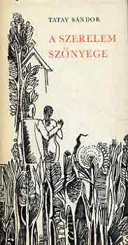 Tatay S�ndor - A szerelem sz�nyege