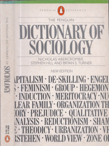 Nicholas Abercrombie, Stephen Hill, Bryan S. Turner - The Penguin Dictionary of Sociology