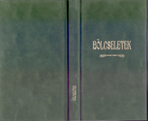 Blcseletek (Mvszet - Pnz - Szerencse - Hall)
