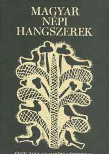 Sárosi Bálint - Magyar népi hangszerek