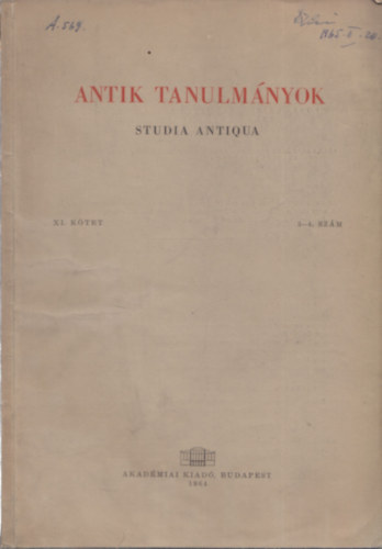 Moravcsik Gyula (szerk.) - Antik tanulmányok-Studia antiqua XI. kötet 3-4. szám