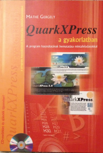 Mth Gergely - Quarkxpress a gyakorlatban