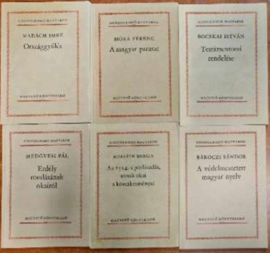 Bocskay Brutus, Mra Ferenc, Madch Imre, Medgyesi Pl, Horvth MIhly, Brczi Sndor - 6 db Gondolkod magyarok:Orszggyls,A magyar paraszt,Testmentumi rendelse,Erdly romlsnak okairl,Az 1514.-porlzads,annak okai s kvetkezmnyei