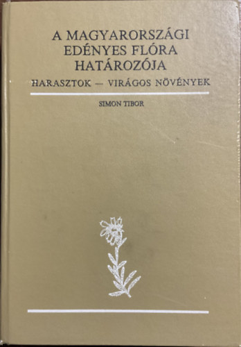 Simon Tibor - A magyarországi edényes flóra határozója. Harasztok