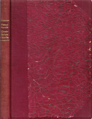 P�l�czi Horv�th Gy�rgy - Chamberlain a felel�s