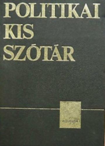 Fencsik Lszl \(szerk.) - Politikai kis sztr