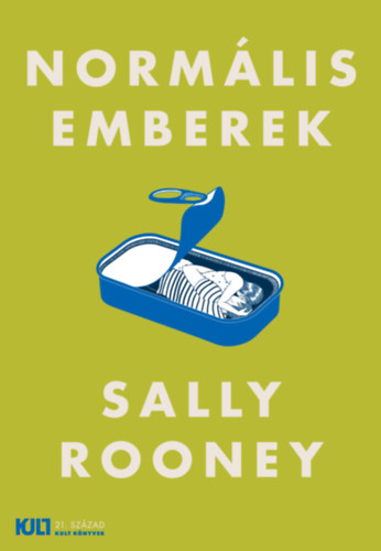 Sally Rooney - Normlis emberek