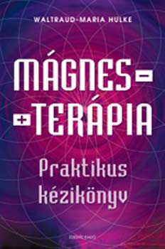 Maria Hulke Waltraud - Mgnesterpia - Praktikus kziknyv