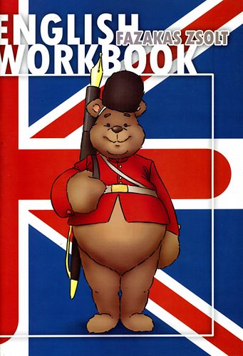 Fazekas Zsolt - English Workbook