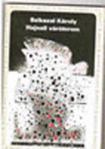 Szikszai K�roly - Hajnali v�r�terem