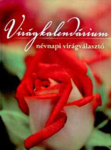 Virgkalendrium - Nvnapi Virgvlaszt