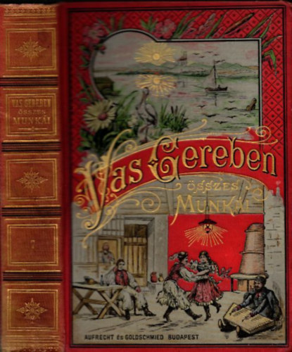 Vas Gereben - Tekintetes urak (Vas Gereben munk�inak egy�ttes k�pes kiad�sa VII.)