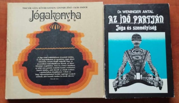 Timcsk Gza -Kvri Katalin -Gintner Zn -Olh Andor, Dr. Weninger Antal - 2db Jga knyv:Jgakonyha+Az id partjn-Jga s a szemlyisg