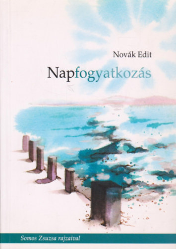 Nov�k Edit - Napfogyatkoz�s