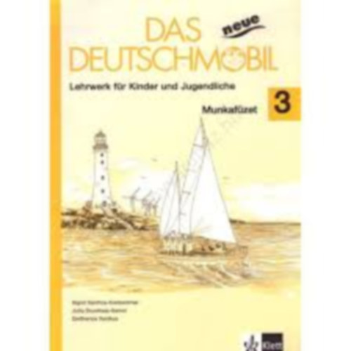 Douvitsas-Gamst; Sigrid Xanthos-Kretzschmer - Das neue Deutschmobil 3 - Munkafzet