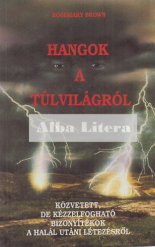 Rosemary Brown - Hangok a tlvilgrl