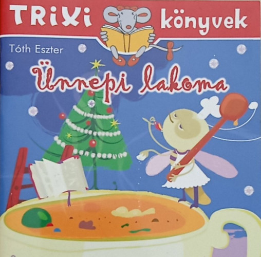 Tth Eszter - nnepi lakoma