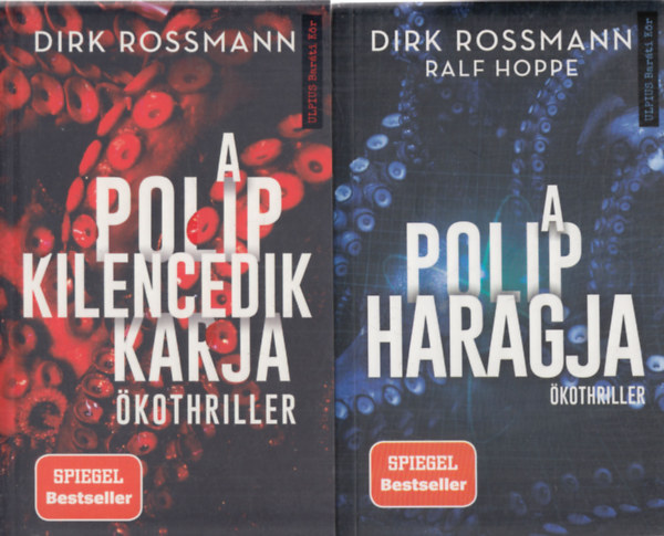 Dirk Rossmann, Ralf Hoppe - 2 db. kothriller (A polip kilencedik karja + A polip haragja)