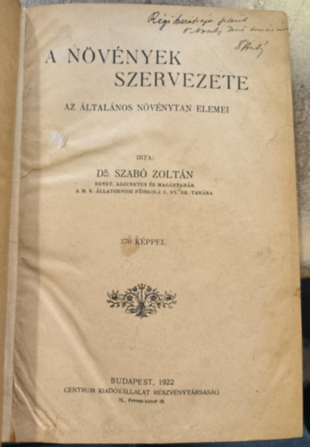 Dr. Szab� Zolt�n - A n�v�nyek szervezete