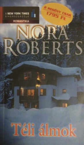 Nora Roberts - Téli álmok