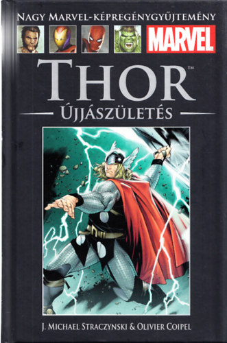 J. Michael Straczynski, Oliver Coipel - Thor: jjszlets (Nagy Marvel-kpregnygyjtemny 6.)