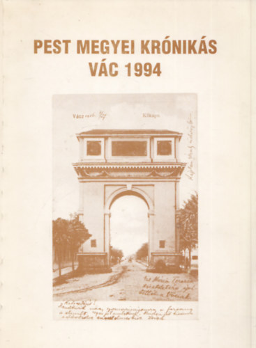 Zomborka- Mándli (szerk) - Pest megyei krónikás