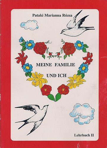 Pataki Marianna Rzsa - Meine familie und ich - Lehrbuch II.