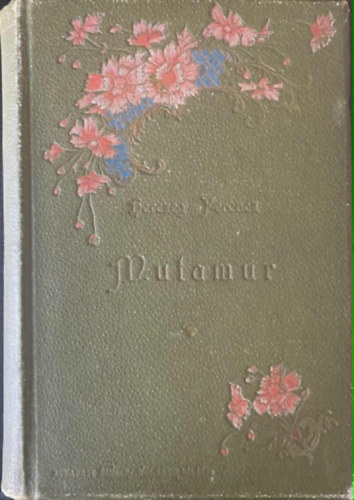 Herczeg Ferencz - Mutamur - 26 elbeszélés (Modern Magyar Könyvtár)