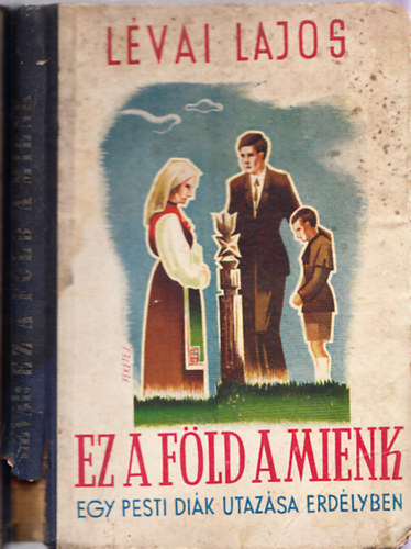 L�vai Lajos - Ez a f�ld a mienk