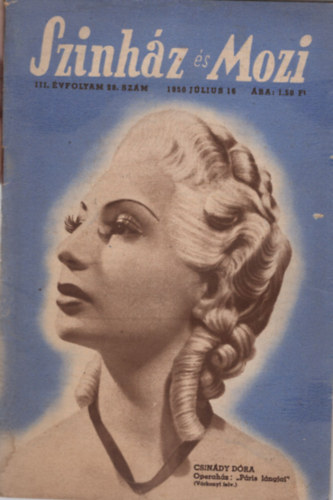 Fejér István (szerk.) - Színház és Mozi III. évfolyam 28. szám 1950. július 16.