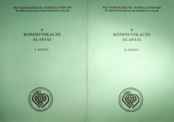 Szlek Mria szerk. - A kommunikci alapjai I-II.