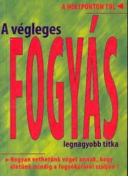Oravetzn Zska - A vgleges fogys legnagyobb titka