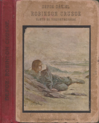 Daniel Defoe, Domby Bla (tdolgozta) - Robinson Crusoe lete s viszontagsgai