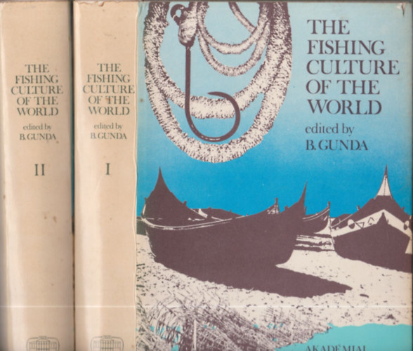 Gunda B�la (szerk.) - The Fishing Culture of the World I-II.